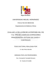 Aitor Perez Morcillo — Evaluar la relación de la postura del pie y el tipo de lesión en corredores principiantes: estudio de casos y de controles