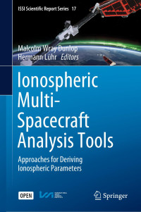 Malcolm Wray Dunlop & Hermann Lühr — Ionospheric Multi-Spacecraft Analysis Tools