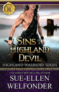 Sue-Ellen Welfonder & Allie Mackay — Sins of a Highland Devil (Highland Warriors Book 1)