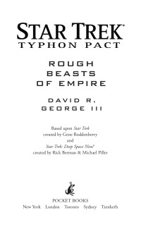 David R. George III; — Typhon Pact #3: Rough Beasts of Empire