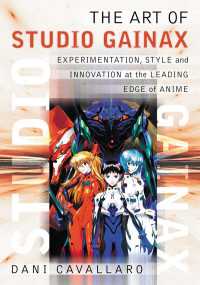 Dani Cavallaro — The Art of Studio Gainax