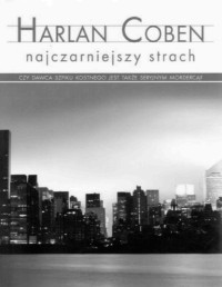 COBEN HARLAN — Najczarniejszy strach