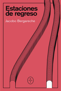 Jacobo Bergareche — Estaciones de regreso