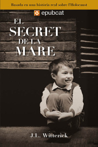 J. L. Witterick — El secret de la mare