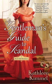 Kathleen Kimmel — A Gentleman's Guide To Scandal