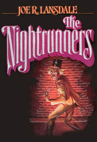 Joe R. Lansdale — The Nightrunners
