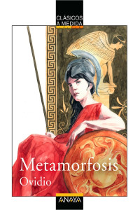 Ovidio — Metamorfosis (Ed. Clásicos a medida)