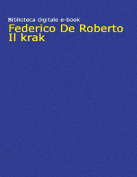 Federico De Roberto — Il krak