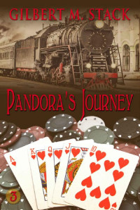 Gilbert M. Stack — Pandora's Journey