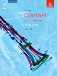 Associated Board of the Royal Schools of Music  — Grade 2 Selected Clarinet Exam Pieces 2008-2013