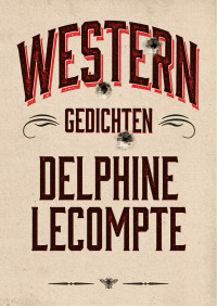 Delphine Lecompte — Western