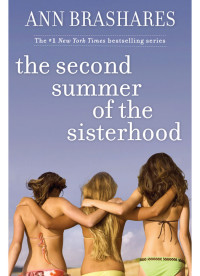 Ann Brashares — The Second Summer of the Sisterhood