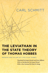 Carl Schmitt — The Leviathan in the State Theory of Thomas Hobbes