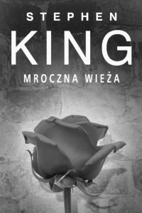 King Stephen — Mroczna Wieża