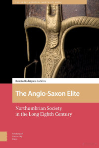 Renato Rodrigues da Silva — The Anglo-Saxon Elite