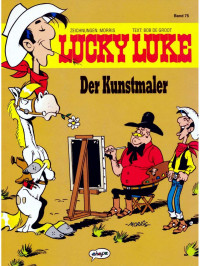 Bob de Groot, Morris — Lucky Luke 75 - Der Kunstmaler