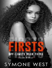 Symone West — Firsts (Off-Limits Book 3)