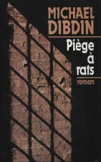 Dibdin, Michael [Dibdin, Michael] — Aurelio Zen - 01 - Piège à rats