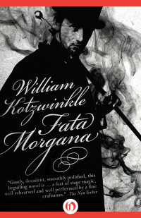 William Kotzwinkle — Fata Morgana