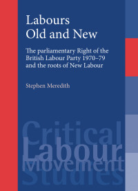 Stephen Meredith; — Labours Old and New