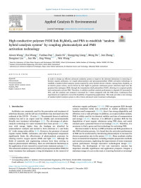 Aiwen Wang — High conductive polymer PANI link Bi2MoO6 and PBA to establish â&#x80;&#x9C;tandem hybrid catalysis systemâ&#x80;&#x9D; by coupling photocatalysis and PMS activation technology