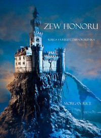 Morgan Rice — Zew Honoru