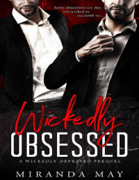 Miranda May — Wickedly Obsessed