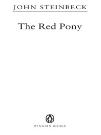 John Steinbeck — The Red Pony (Penguin Great Books of the 20th Century)