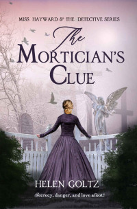 Helen Goltz — The Mortician's Clue