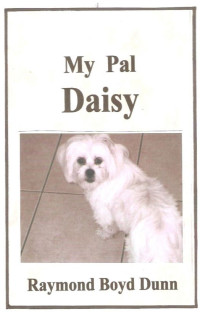 Raymond Boyd Dunn — My Pal Daisy