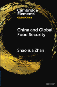 Shaohua Zhan — China and Global Food Security