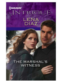 Lena Diaz — The Marshal's Witness