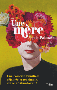 Palomas, Alejandro — Une mère (French Edition)