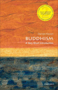 Damien Keown [Keown, Damien] — Buddhism: A Very Short Introduction (Very Short Introductions)