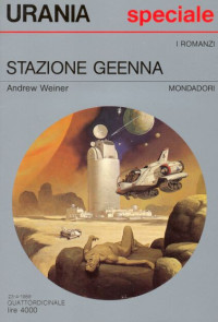 Andrew Weiner — Stazione Geenna