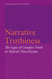 Annjeanette Wiese; — Narrative Truthiness