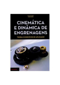 Paulo Flores — Cinemática e Dinâmica de Engrenagens