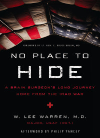 W. Lee Warren; — No Place to Hide