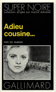 Ed McBain [McBain, Ed] — Adieu cousine