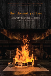 Laurence Gonzales — Chemistry of Fire