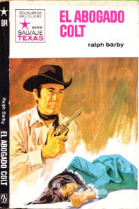 Ralph Barby — El abogado colt