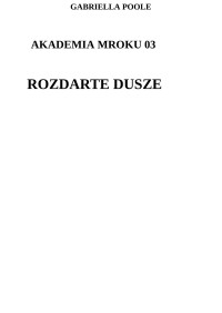 Kaja — Rozdarte dusze - Gabriella Poole