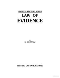 K. SWAMYRAJ — Swamy Lecture Series on Law of Evidence