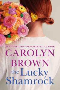 Carolyn Brown — The Lucky Shamrock
