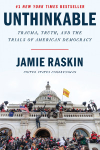 Jamin Raskin — Unthinkable