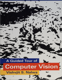 Vishvjit S. Nalwa — A Guided Tour of Computer Vision