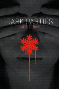 Sara Grant — Dark Parties