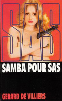 de Villiers, Gérard — SAS T004 : Samba pour SAS