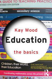 Kay Wood; — Education: The Basics