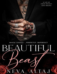 NA — Beautiful Beast: An Age Gap Forced Proximity Mafia Romance